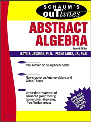 Schaum&#39;s Outline of Abstract Algebra (Paperback, 2, Revised)