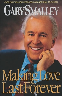 Making Love Last Forever (Paperback)