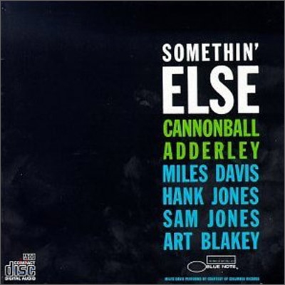 Cannonball Adderley - Somethin&#39; Else (RVG Edition)