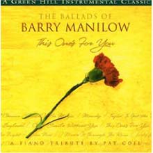 Pat Coil - The Ballads of Barry Manilow