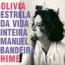 Olivia Hime - Estrela Da Vida Inteira (Digipack/수입/미개봉)