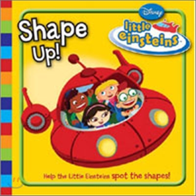 Disney &quot;Little Einsteins&quot; : Shape Up