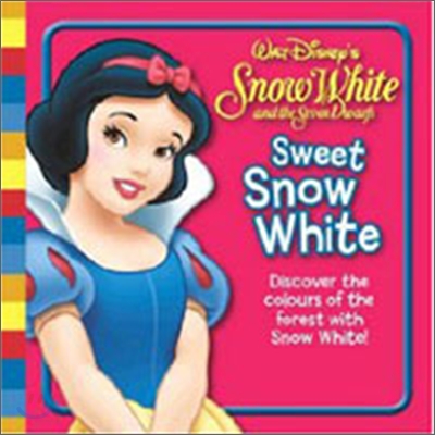 Disney &quot;Snow White&quot; : Sweet Snow White