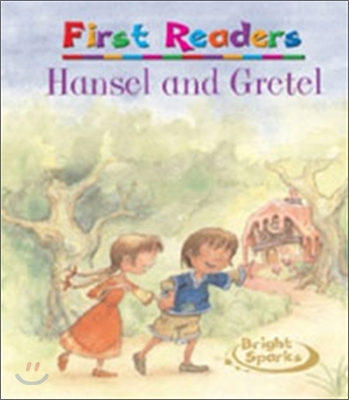 First Readers : Hansel &amp; Gretel