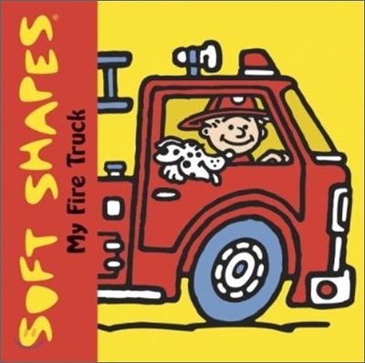 Soft Shapes : My Fire Truck