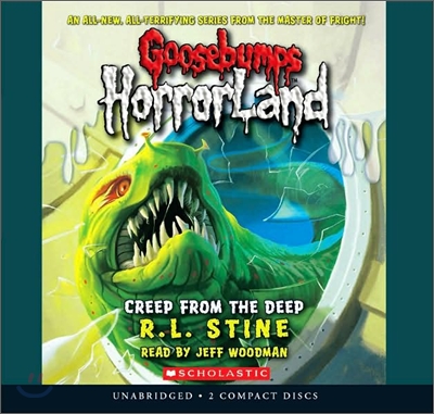 Creep from the Deep (Goosebumps Horrorland #2): Volume 2