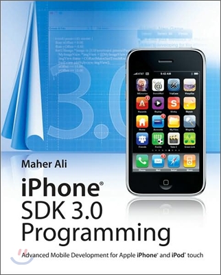 iPhone SDK 3 Programming : Advanced Mobile Development for Apple iPhone and iPod Touch