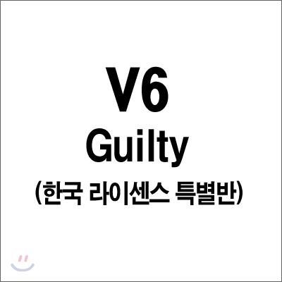 V6 - Guilty [한국 라이센스 특별반 / CD+DVD]