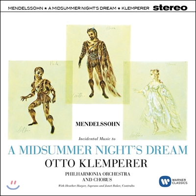 Otto Klemperer / Janet Baker 멘델스존: 극부수음악 '한여름밤의 꿈' - 오토클렘페러, 자넷 베이커 (Mendelssohn: A Midsummer Night's Dream)