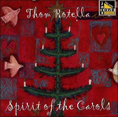 Thom Rotella (톰 로텔라) - Spirit of the Carols