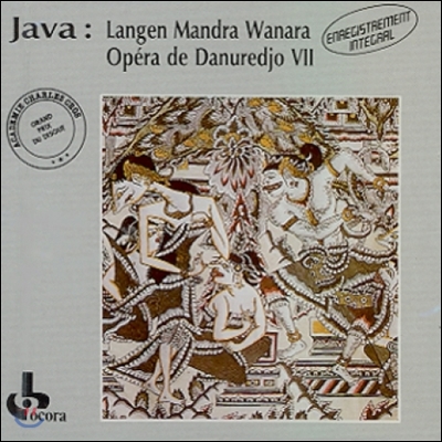 자바 1, 2권 - 다누레죠 7세의 오페라: 랑젠 만드라 와나라 (Java Vol.1 &amp; 2 - Opera de Danuredjo VII: Langen Mandra Wanara)