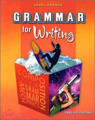 Grammar for Writing Level Orange (Grade 10) : Student Book