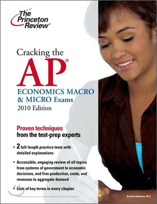 Cracking the AP Economics Macro & Micro Exams 2010