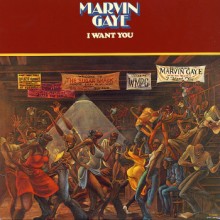 Marvin Gaye - I Want You 