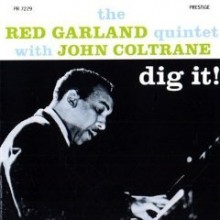 Red Garland Quintet - Dig It! (Rudy Van Gelder Remasters)