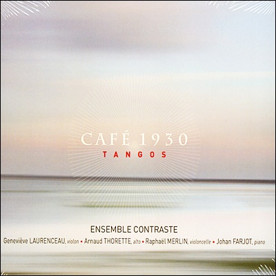 Ensemble Contraste 피아노 사중주로 연주한 탱고 (Cafe 1930 - Tangos)