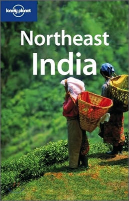 Lonely Planet Northeast India