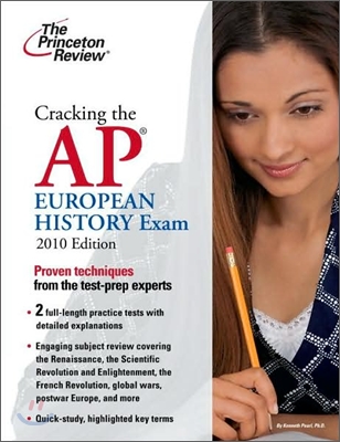 Cracking the AP European History Exam 2010