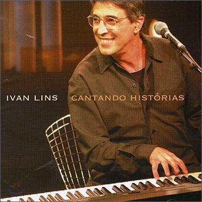 Ivan Lins - Cantando Historias