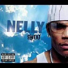 Nelly - Sweat (수입/미개봉)