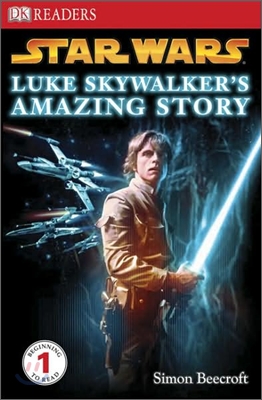 DK Readers L1: Star Wars: Luke Skywalker's Amazing Story