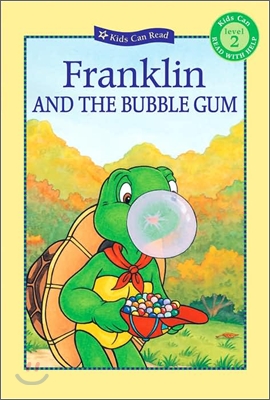 Franklin And the Bubble Gum