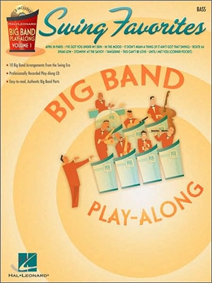 Swing Favorites - Bass: Big Band Play-Along Volume 1 [With CD]