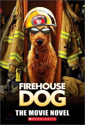 Firehouse Dog Movie Novel