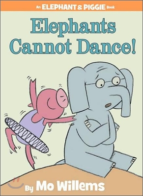 Elephants Cannot Dance!