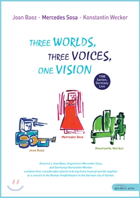 Joan Baez, Mercedes Sosa &amp; Konstantin Wecker - Three World, Three Voices, One Vision (1988년 독일 실황)