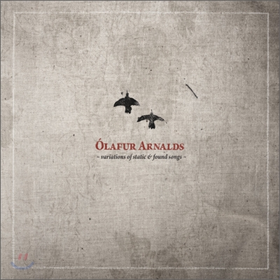 Olafur Arnalds - Variations of Static + Found Songs