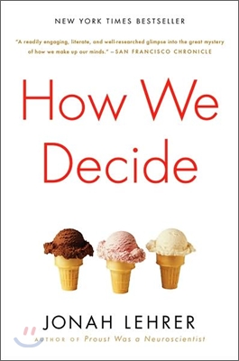 How We Decide (Paperback, 1st, Reprint)