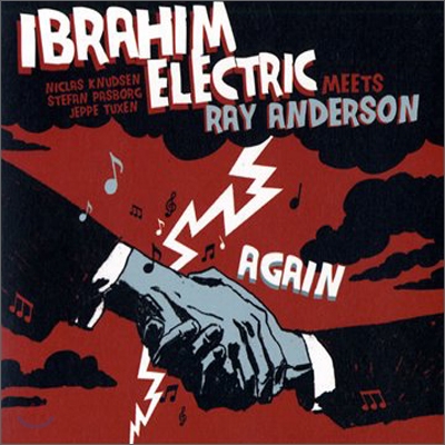 Ibrahim Electric - Again