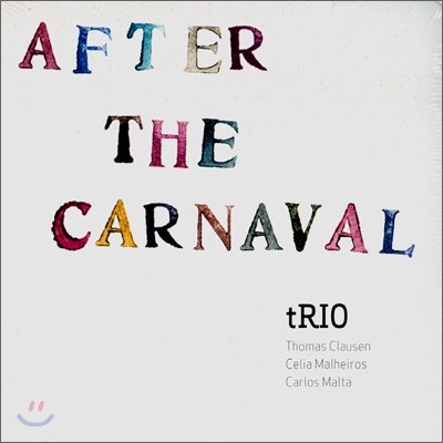 Thomas Clausen Trio - After The Carnaval