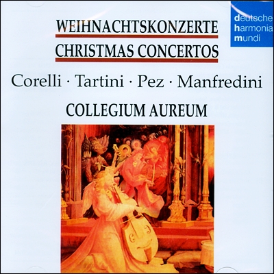 Corelli, Tartini, Pez, Manfredini - Collegium Aureum