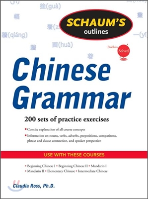 Schaum&#39;s Outline of Chinese Grammar