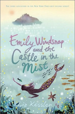 Emily Windsnap and the Castle in the Mist (Paperback, Reprint)