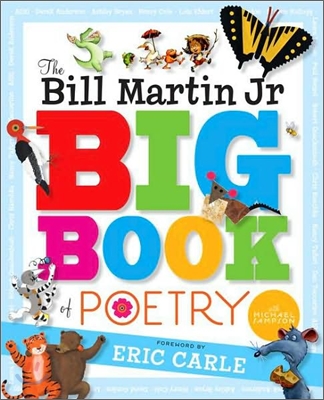 The Bill Martin Jr. Big Book of Poetry