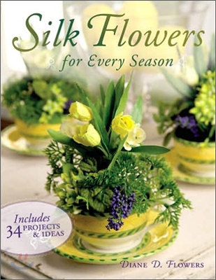 Silk Flowers For Every Season