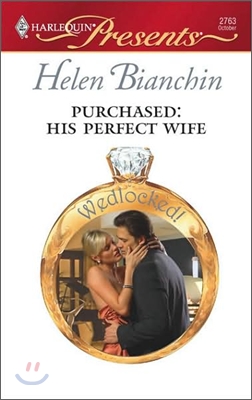 Purchased: His Perfect Wife