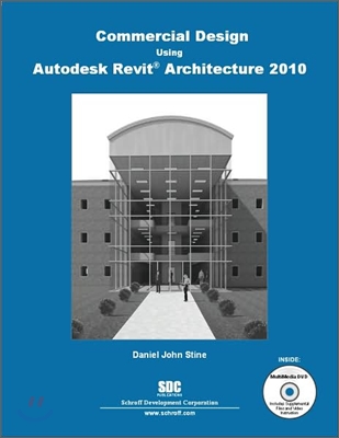 Commercial Design Using Revit Architecture 2010