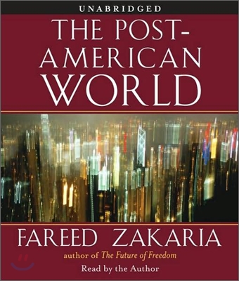 The Post-American World