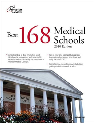 Best 168 Medical Schools, 2010 Edition