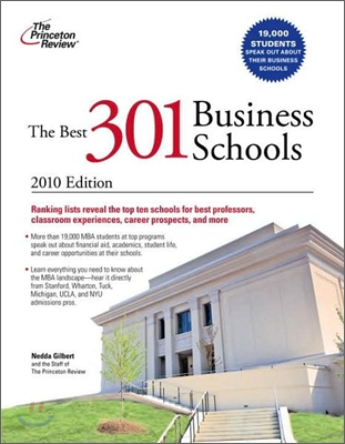 The Best 301 Business Schools, 2010 Edition