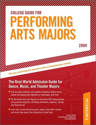 College Guide for Performing Arts Majors 2009