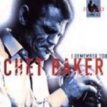 Chet Baker - I Remember You (Digipack/수입/미개봉)