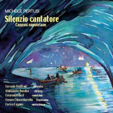Michele Pertusi - 나폴리 칸쵸네 모음집 (Silenzio Cantatore) (미개봉/du7387)