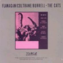 Tommy Flanagan John Coltrane Kenny Burrell - The Cats (20Bit/수입/미개봉)