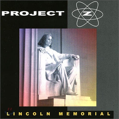 Project Z - Lincoln Memorial