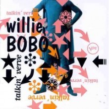 Willie Bobo - Talkin&#39; Verve: Roots Of Acid Jazz